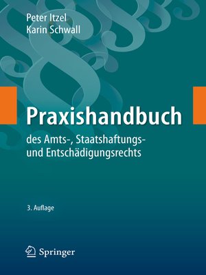 cover image of Praxishandbuch des Amts-, Staatshaftungs- und Entschädigungsrechts